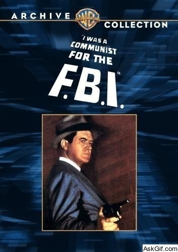 I Was a Communist for the F.B.I.