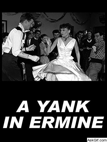 A Yank in Ermine