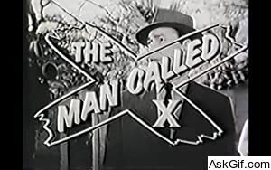 The Man Called X