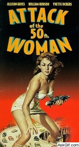 Attack of the 50 Foot Woman