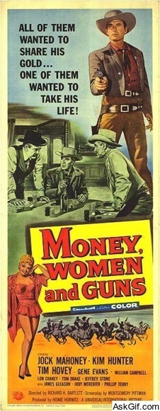 Money, Women and Guns