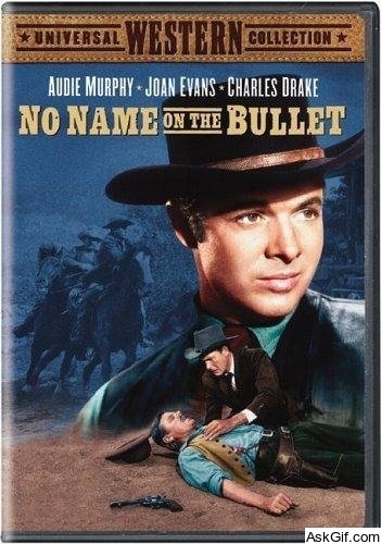 No Name on the Bullet