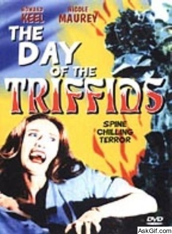 Invasion of the Triffids