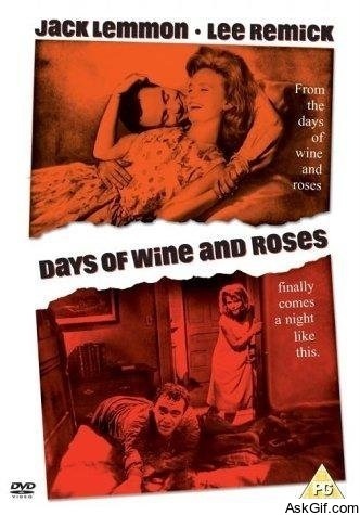 Days of Wine and Roses