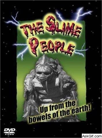 The Slime People