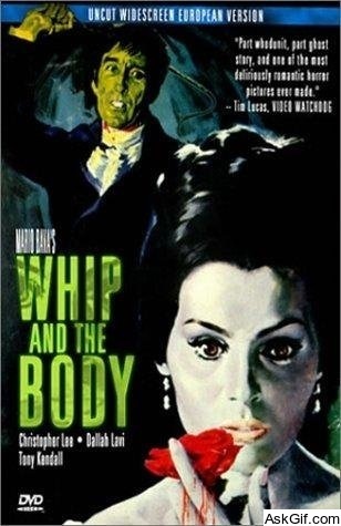 The Whip and the Body