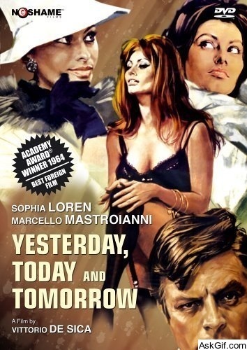 Yesterday, Today and Tomorrow