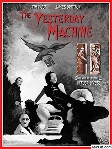 The Yesterday Machine