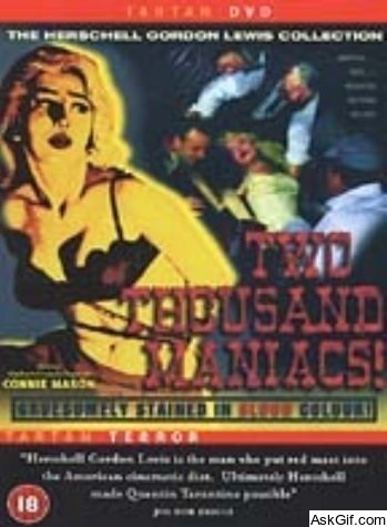 Two Thousand Maniacs!