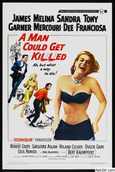 A Man Could Get Killed