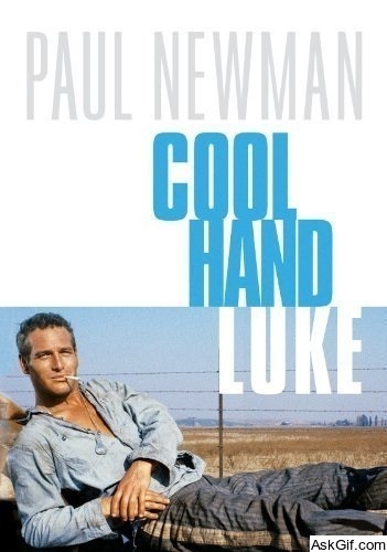 Cool Hand Luke