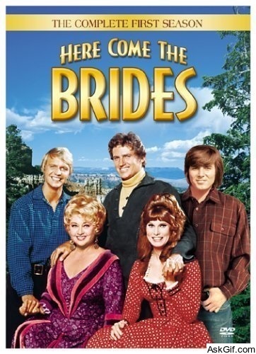 Here Come the Brides