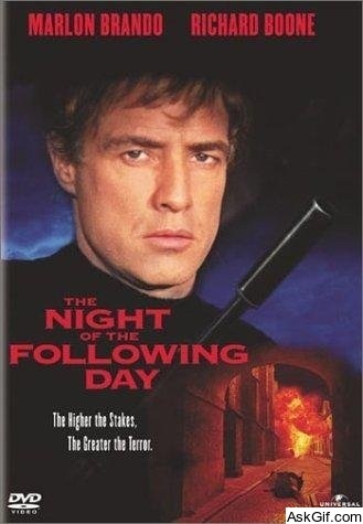 The Night of the Following Day