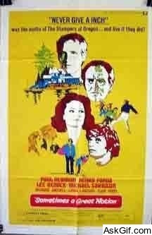 Sometimes a Great Notion