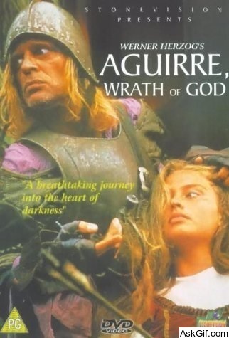 Aguirre, the Wrath of God