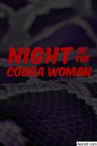 Night of the Cobra Woman