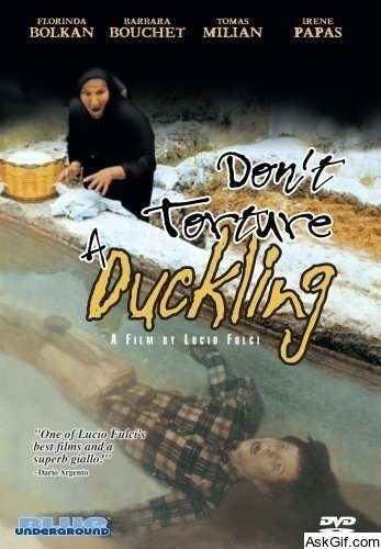 Don't Torture a Duckling