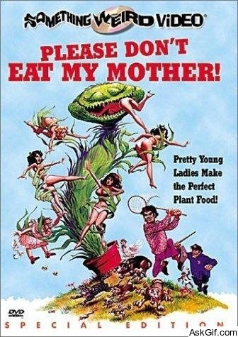 Please Don't Eat My Mother!