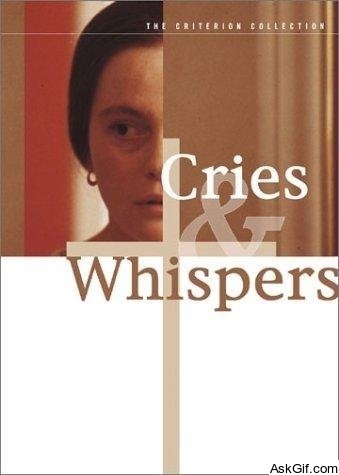Cries & Whispers