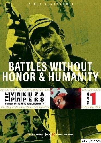 Battles Without Honor and Humanity