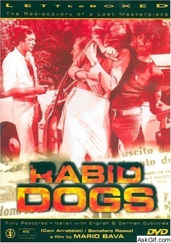 Rabid Dogs