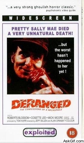 Deranged: Confessions of a Necrophile