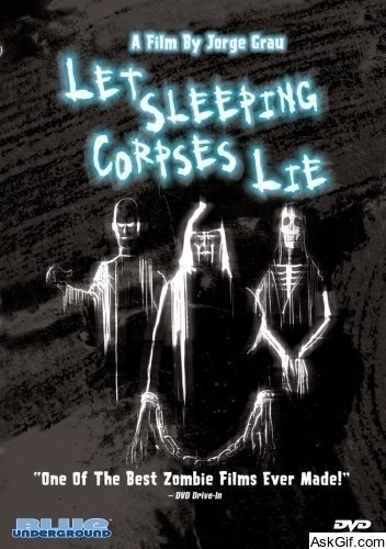 Let Sleeping Corpses Lie