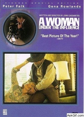 A Woman Under the Influence