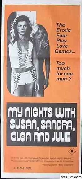 My Nights with Susan, Sandra, Olga & Julie