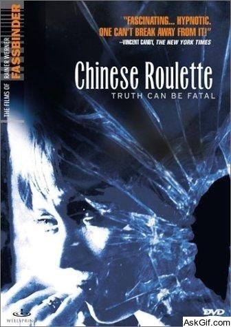 Chinese Roulette
