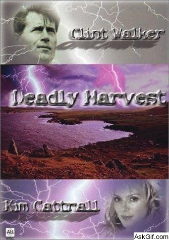 Deadly Harvest