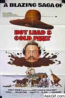Hot Lead and Cold Feet
