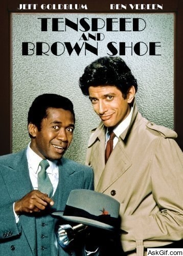Tenspeed and Brown Shoe