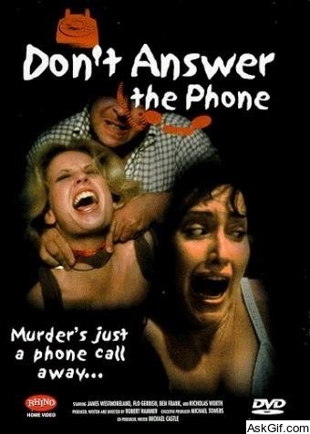 Don't Answer the Phone!