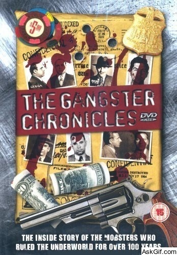 The Gangster Chronicles