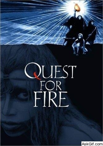 Quest for Fire