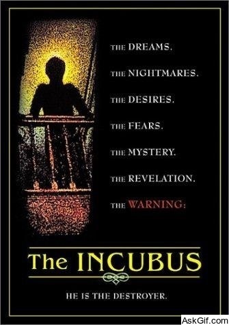 The Incubus