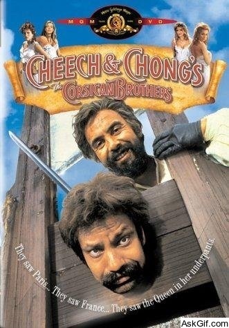 Cheech & Chong's the Corsican Brothers