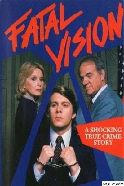Fatal Vision