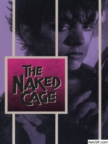 The Naked Cage