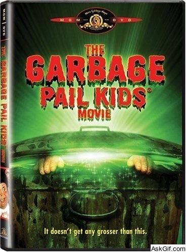 The Garbage Pail Kids Movie