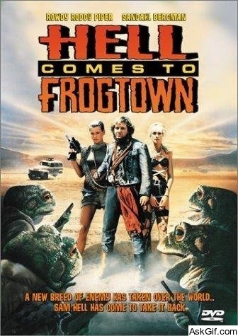 Hell Comes to Frogtown