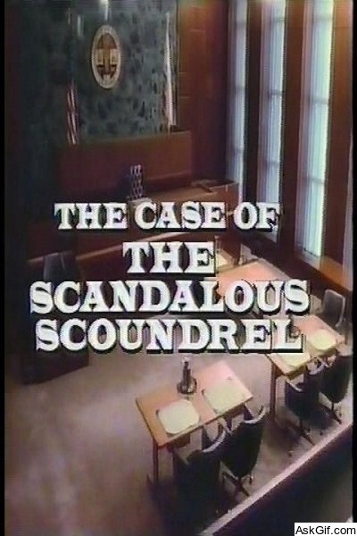 Perry Mason: The Case of the Scandalous Scoundrel