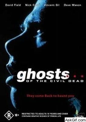 Ghosts... of the Civil Dead
