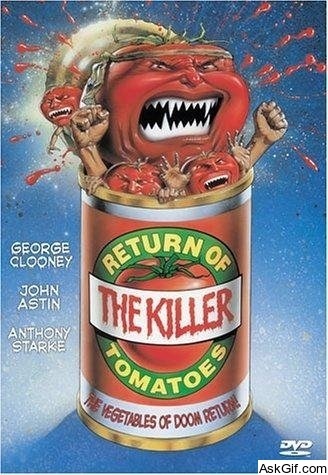 Return of the Killer Tomatoes!