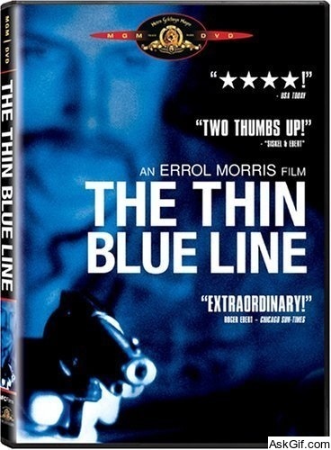 The Thin Blue Line