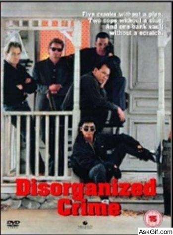 Disorganized Crime
