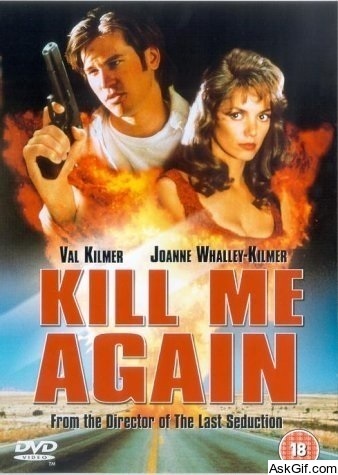 Kill Me Again