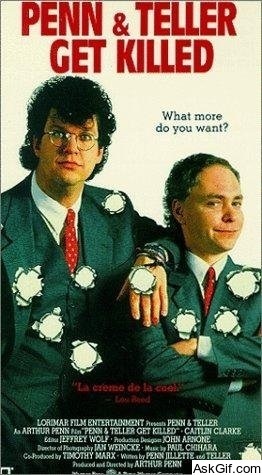 Penn & Teller Get Killed