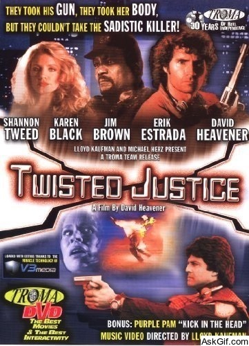 Twisted Justice